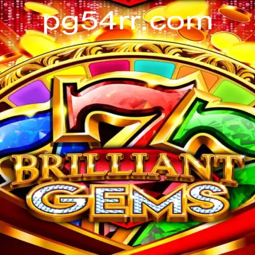 Descubra o Fascinante Mundo de BrilliantGems com 54RR.com