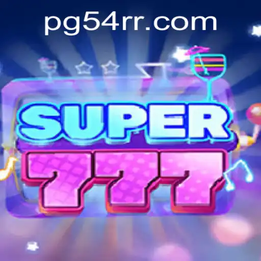 Super777: Descubra o Jogo que Está Dominando as Tabelas de Entretenimento